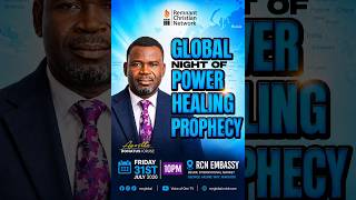 GLOBAL NIGHT OF POWER, HEALING & PROPHECY || APOSTLE DONATUS IORUSE || 31ST JULY 2026