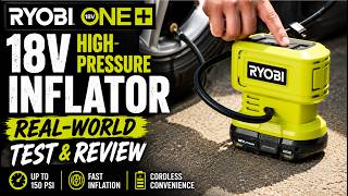 Ryobi ONE+ 18V High Pressure Inflator Real World Test & Review