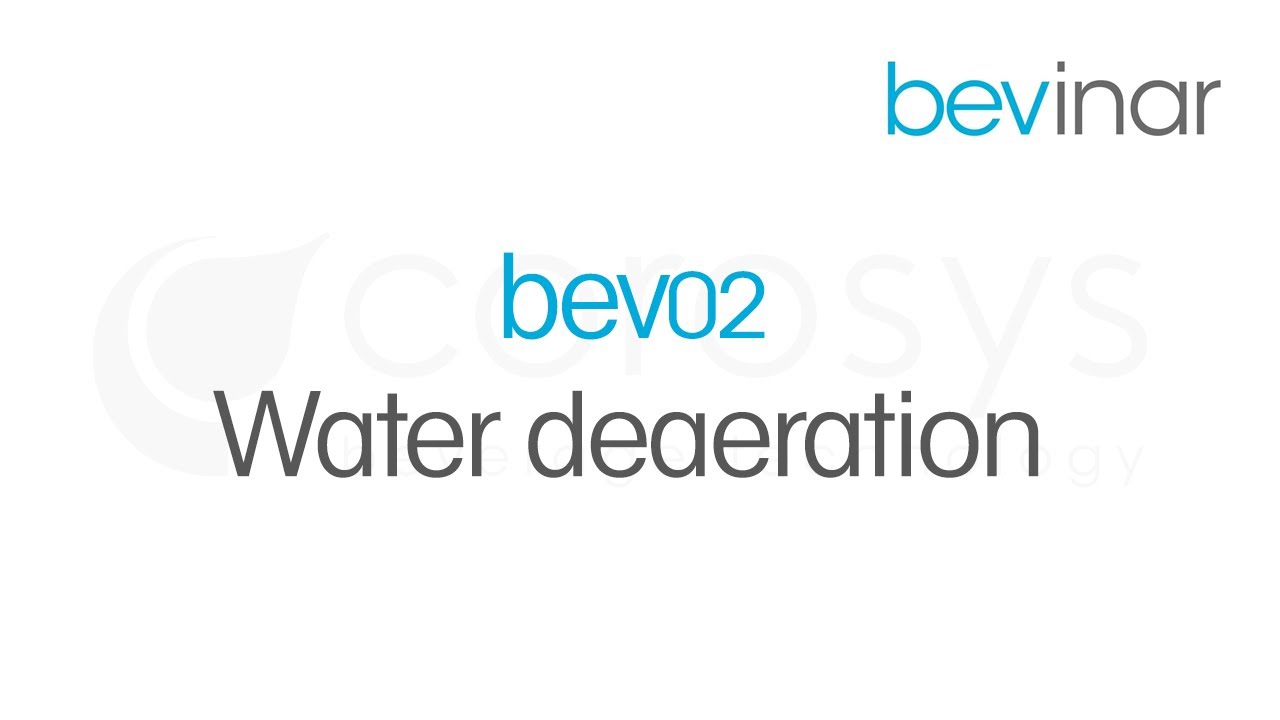 Water deaeration - Bevinar by corosys (28.10.2020)