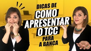 Dicas de como apresentar TCC para a banca