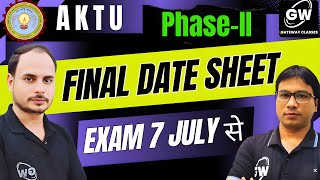 AKTU Phase-II Exam NEW Date Sheet