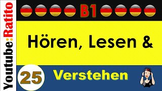 B1- Hören, Lesen & Verstehen - 25