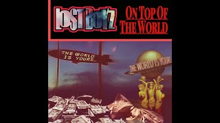 Lost Boyz- On Top of The World (Official Audio)