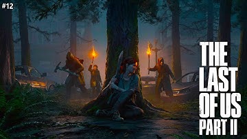 THE LAST OF US 2 Gameplay Walkthrough Part-12 4K 60FPS Ultra HD PC - No Commentary