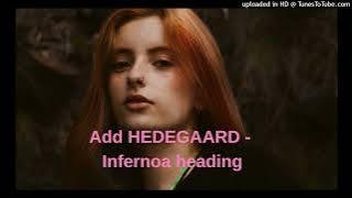 HEDEGAARD - Inferno