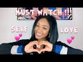 Self Love &  How to Achieve it ! (Real Advice)|AshaC