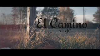 AlexJC - El Camino