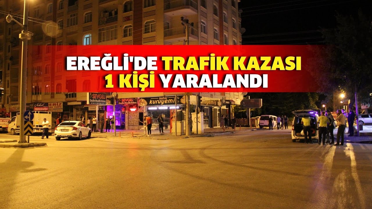 Ereğli’de trafik kazası 1 kişi yaralandı.