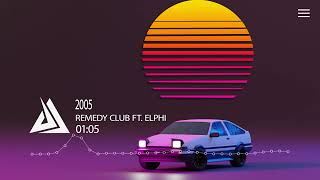 Remedy Club ft. Elphi - 2005