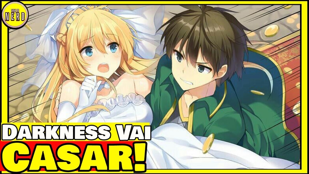 DARKNESS QUER SUA 1° VEZ SEJA COM KAZUMA - Konosuba 3 temporada (Parte 2 -  Light Novel Vol. 7) 