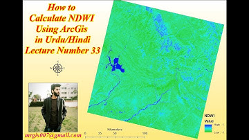 How to calculate NDWI using ArcGis in urdu/hindi || Lecture Number 33