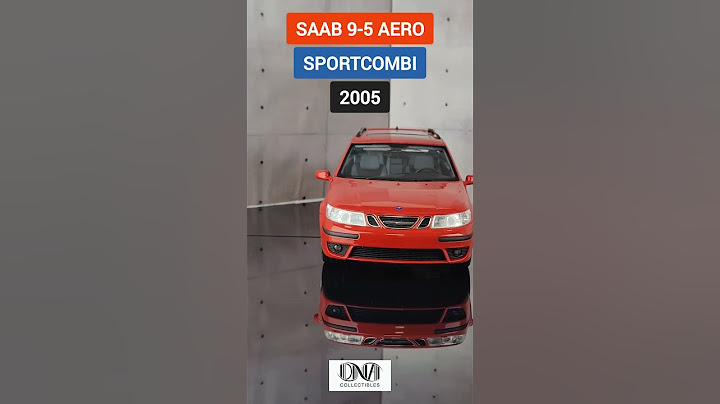 Saab 9-5 Aero Sportcombi 2005 - Scara 1/18 de la DNA Collectibles