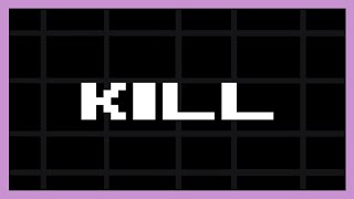 KILL