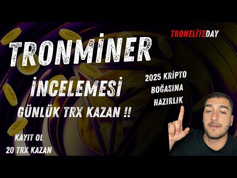 TRONELİTEDAY 20 TRX KAYIT BONUSU TRON MADENCİLİK PLATFORM REKLAM İZLE TRX KAZAN PLATFORM İNCELEMESİ