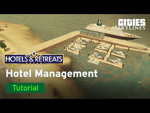 Cities: Skylines, Hotels & Retreats!, Page 2