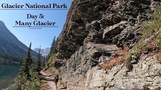 Glacier National Park Adventure - Day 5: Many Glacier