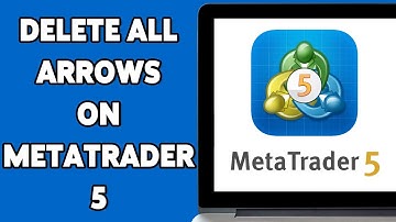 How To Delete All Arrows On MetaTrader 5 On PC 2025 | Remove Indicators & Objects In MT5