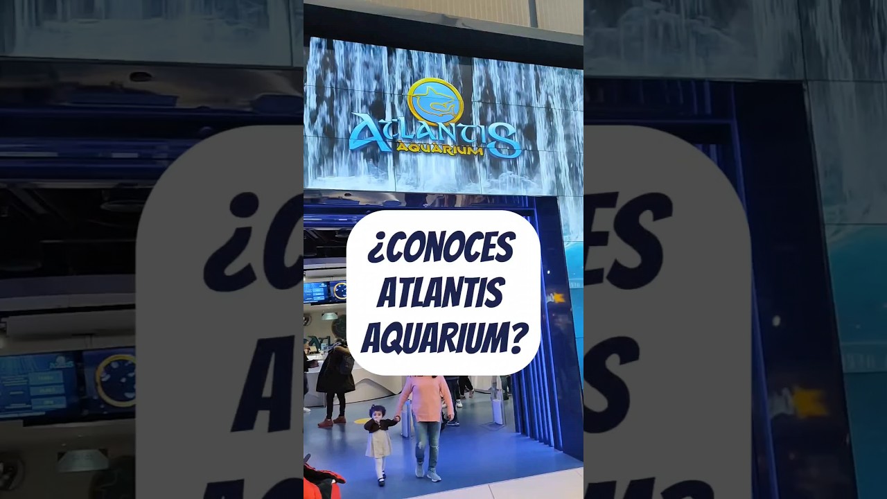 ATLANTIS AQUARIUM - Centro comercial Intu Xanadú - Arroyomolinos (Madrid)