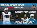 Carolina panthers  derrick browns extension  offensive playmakers  is this enough 0416