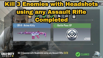How to Kill 3 Enemies with Headshots using any Assault Rifle | DRH - Anime Kitty as Rewards