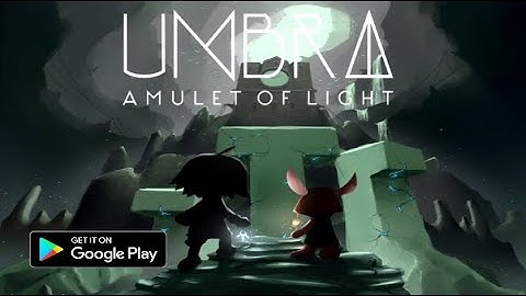 Umbra: Amulet of Light (Early Access) - Android Gameplay