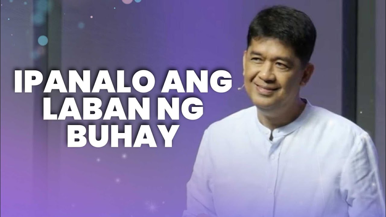IPANALO ANG LABAN NG BUHAY | Rev. Ito Inandan | JA1 Rosario