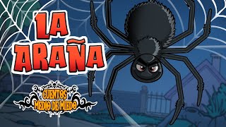La araña - Cuentos medio de miedo - Historias de miedo para niños