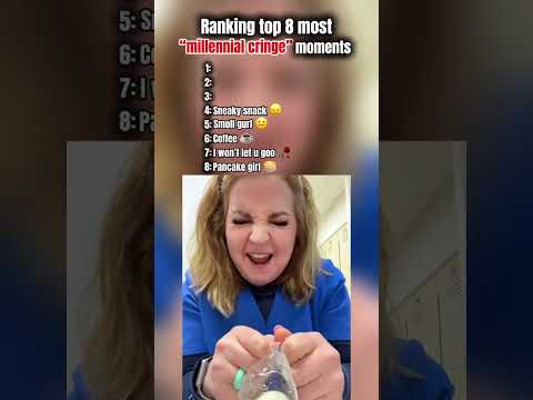 Ranking Top 8 Most Millennial Cringe Moments