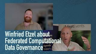 Full Winfried Etzel about Federated Computational Data Governance News