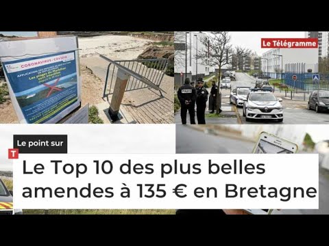 Confinement. Le Top 10 des plus belles amendes à 135 € en Bretagne Confinement. Le Top 10 des plus belles amendes à 135 € en Bretagne