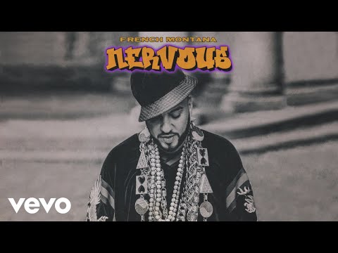 French Montana - Nervous (Official Audio)