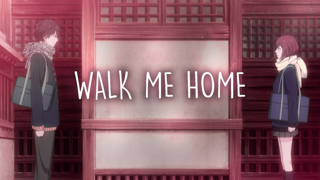 Nightcore ↬ Walk Me Home (Lyrics) YouTube