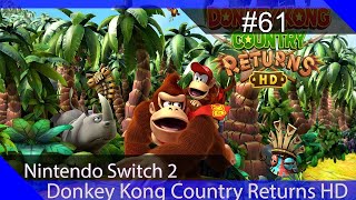 Walkthrough - Donkey Kong Country Returns HD #61 - 7-B Gefiederter Feind