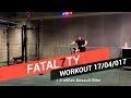 CROSSFIT WORKOUT OF DAY 17/04/2017 - Fatal7ty Scaled