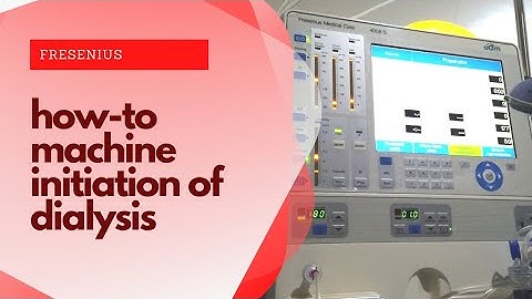 Fresenius 4008s: How to initiate treatment of Dialysis
