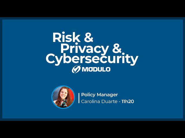 Risk & Privacy & Cybersecurity - Carolina Duarte - Policy Manager - live 10/06