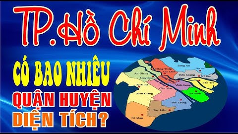 Hồ chí minh bao nhiêu quận huyện