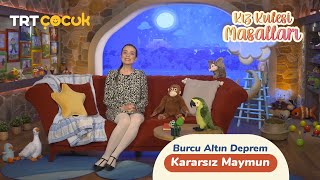 KIZ KULESİ MASALLARI I KARARSIZ MAYMUN MASALI I  BURCU ALTIN