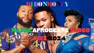 NAIJA ❌❌AFROBEATS❌❌ THROW BACK ❌❌ VIDEO❌❌MIX 2024 BY #djdonmoney #afrobeats #naijamix #flavour