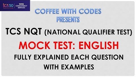 TCS NQT MOCK TEST: ENGLISH FULLY EXPLAINED WITH EXAMPLES | EVERYTHING FOR TCS NQT