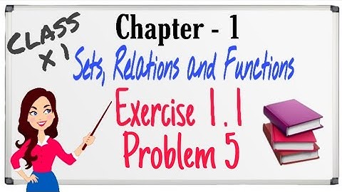 #Sets #Relations #Functions TN Class 11 |Chapter 1| |Exercise 1.1| 《Sum 5》