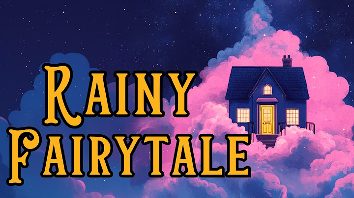🌧️ RAINY FAIRYTALE  ✨ Fairies and Giants in the World Above - Magical Story for PEACEFUL Sleep