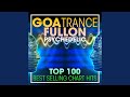 Goa trance fullon psychedelic top 100 best selling chart hits 2hr dj mix