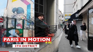 Paris in Motion - E05 - 5th district