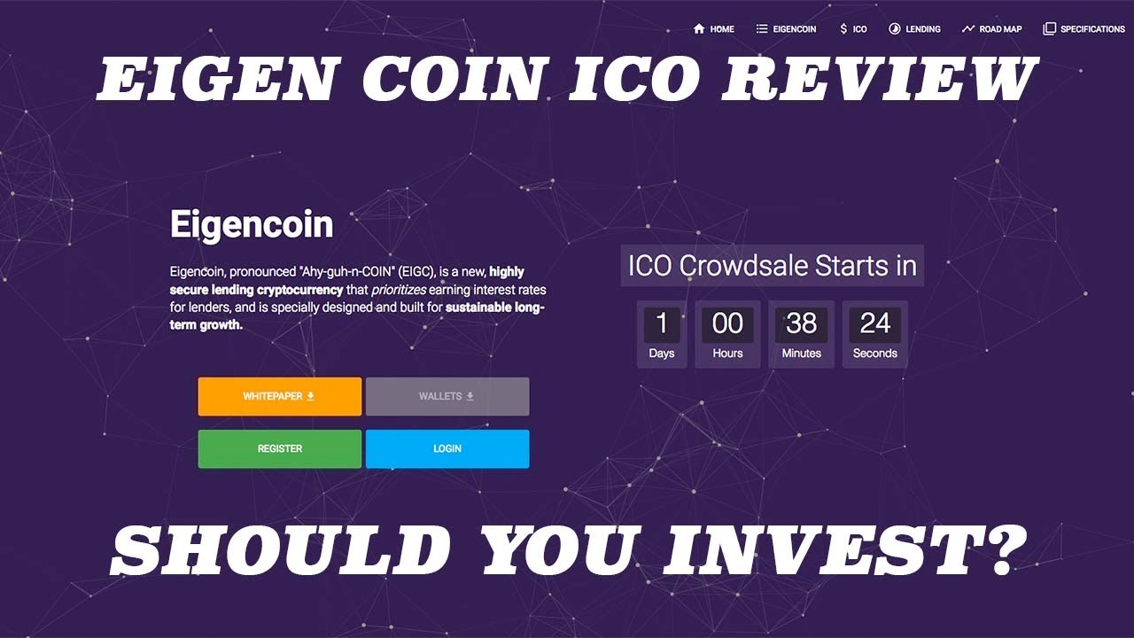 EIGEN COIN - EIGENCOIN ICO REVIEW - SHOULD YOU INVEST?
