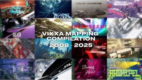 VIXXA MAPPING COMPILATION [2008-2025] - TRACKMANIA