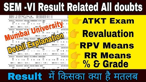 Mumbai University SEM-VI Result में  क्या है किसका मतलब || Detail Explanation || Atul Sir