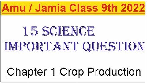 Amu / Jamia Class 9TH Entrance 2022 Science Important Question | science Important Mcq foe class 9