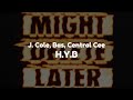 J. Cole - H.Y.B (feat. Bas & Central Cee) (Clean - Lyrics)