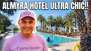 Almyra Hotel Paphos Cyprus an ULTRA CHIC EXPERIENCE!!